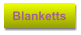 Blanketts